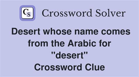 desert crossword clue|desert crossword clue answer.